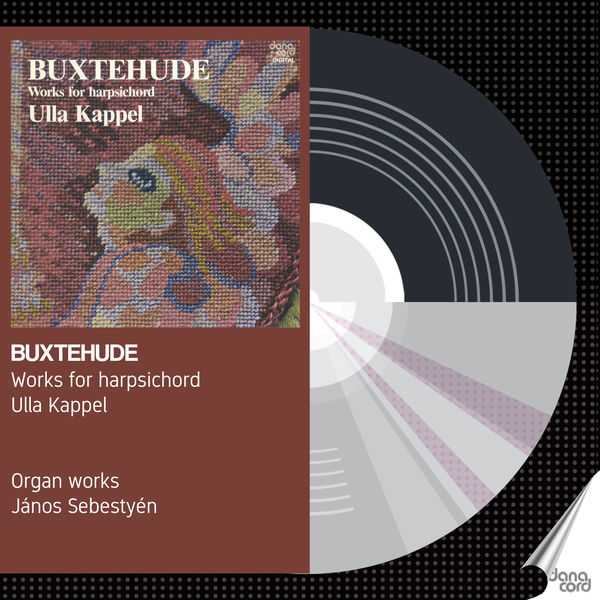 Ulla Kappel: Buxtehude - Works for Harpsichord (FLAC)