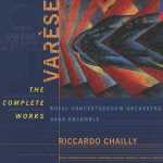 Chailly: Varèse - The Complete Works (FLAC)