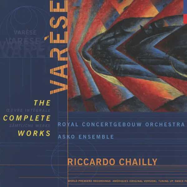 Chailly: Varèse - The Complete Works (FLAC)