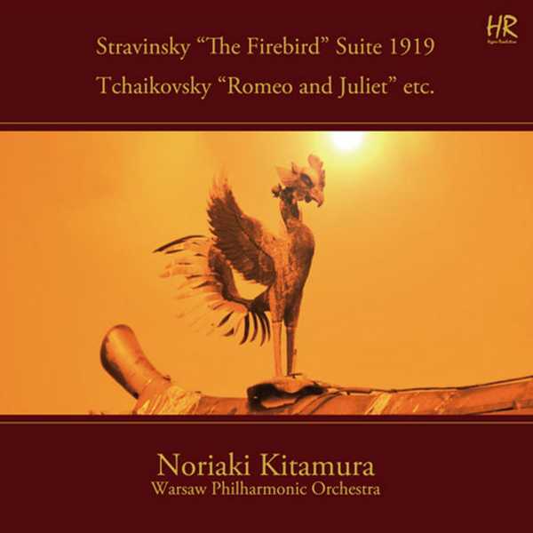 Kitamura: Stravinsky - The Firebird Suite, 1919 Version; Tchaikovsky - Romeo and Juliet (24/192 FLAC)