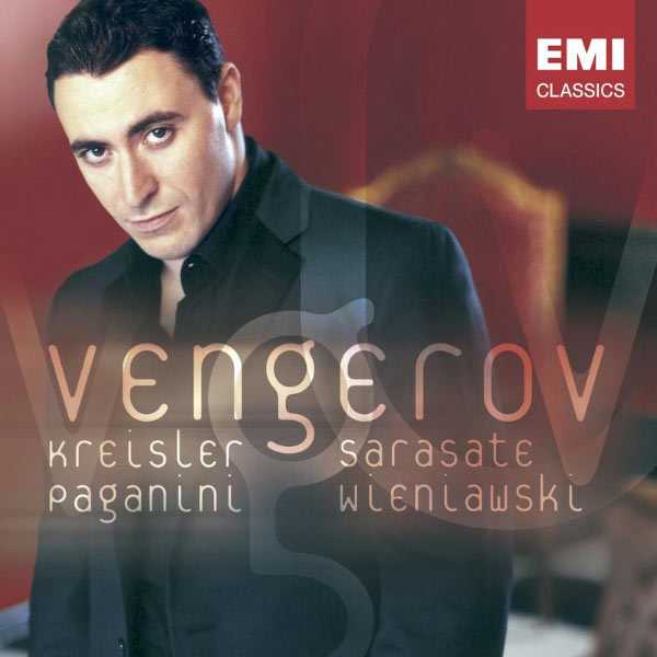 Maxim Vengerov: Kreisler, Sarasate, Paganini, Wieniawski (FLAC)