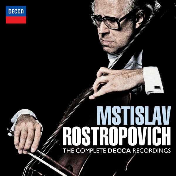 Mstislav Rostropovich - The Complete Decca Recordings (FLAC)