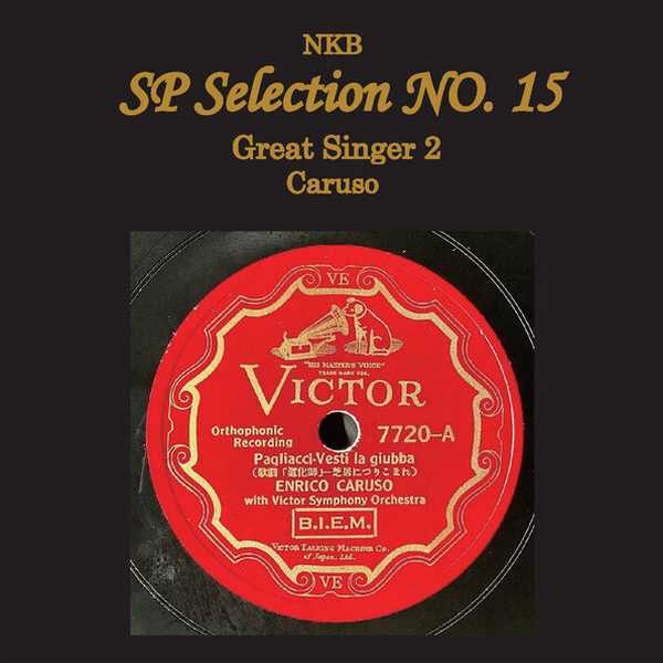 NKB SP Selection no.15, Great Singer 2 Caruso (24/192 FLAC)