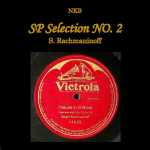 NKB SP Selection no.2, S. Rachmaninoff (24/192 FLAC)