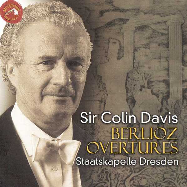 Sir Colin Davis: Berlioz - Overtures (FLAC)