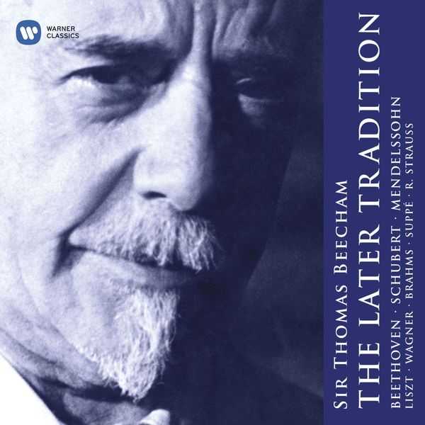Sir Thomas Beecham - The Later Tradition (FLAC)