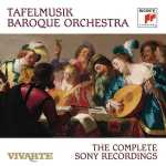 Tafelmusik Baroque Orchestra: The Complete Sony Recordings (FLAC)