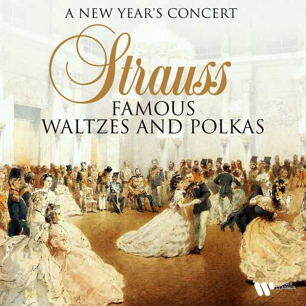 A New Year's Concert: Strauss - Famous Waltzes and Polkas (24/192 FLAC)