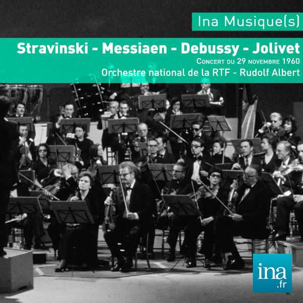 Rudolf Albert - Stravinsky, Messiaen, Debussy, Jolivet (FLAC)