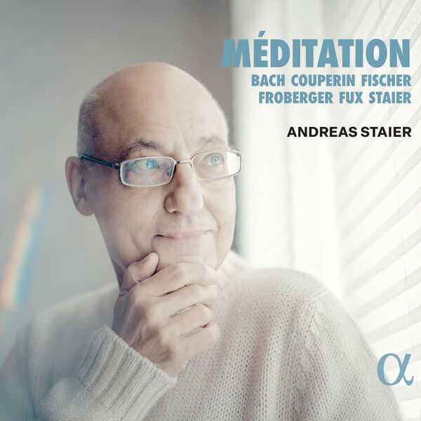 Andreas Staier - Méditation (24/96 FLAC)