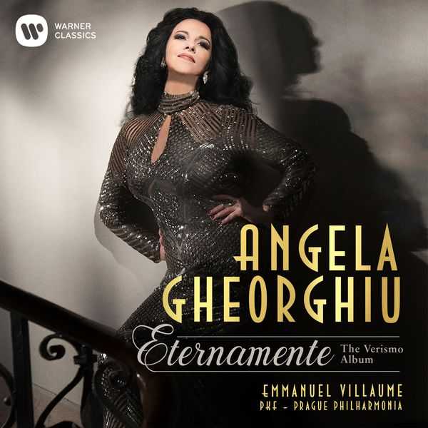 Angela Gheorghiu - Eternamente. The Verismo Album (24/96 FLAC)