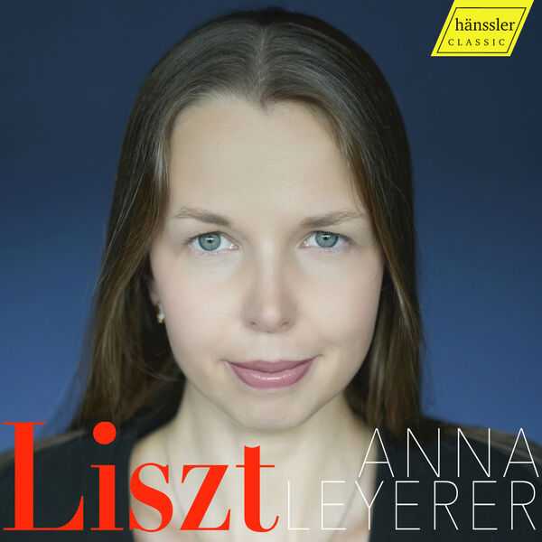 Anna Leyerer - Liszt (24/96 FLAC)