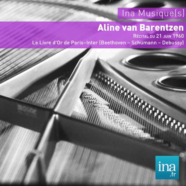 Aline van Barentsen - Beethoven, Schumann, Debussy (FLAC)