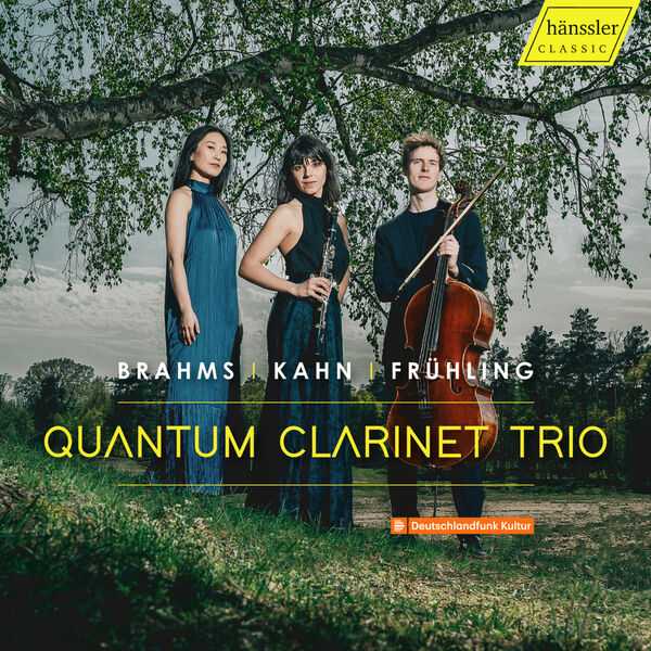 Quantum Clarinet Trio - Brahms, Kahn, Frühling (24/48 FLAC)