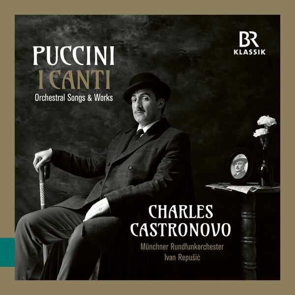 Castronovo: Puccini - Orchestral Songs & Works (24/96 FLAC)