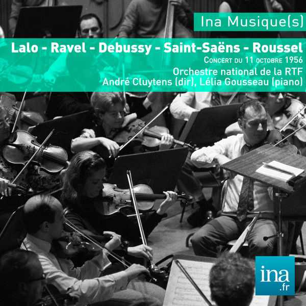 André Cluytens - Lalo, Ravel, Debussy, Saint-Saëns, Roussel (FLAC)