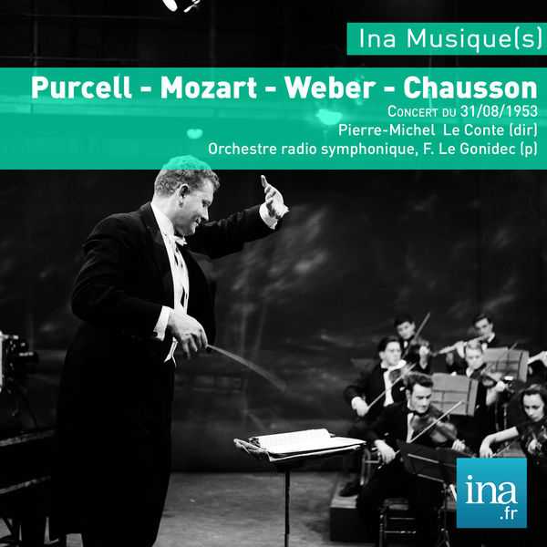 Pierre-Michel Le Comte - Purcell, Mozart, Weber, Chausson (FLAC)