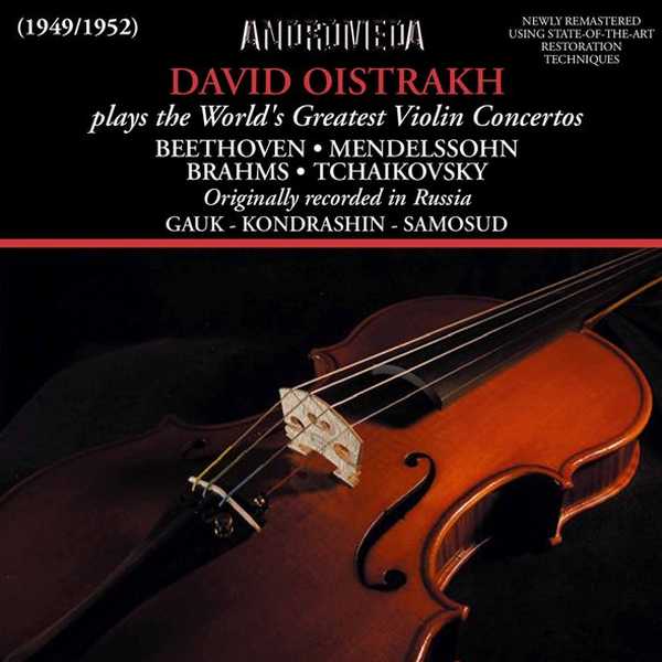 David Oistrakh plays Beethoven, Mendelssohn, Brahms, Tchaikovsky (FLAC)