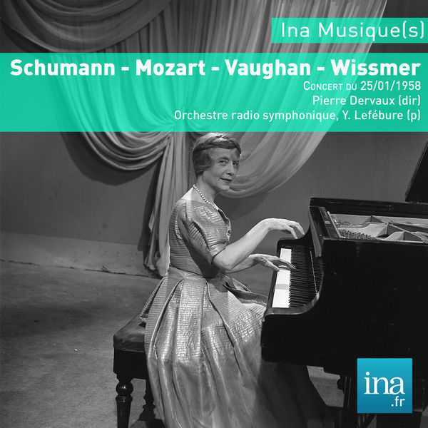 Pierre Dervaux - Schumann, Mozart, Vaughan Williams, Wissmer (FLAC)
