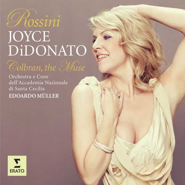DiDonato, Müller: Rossini - Colbran, the Muse (FLAC)