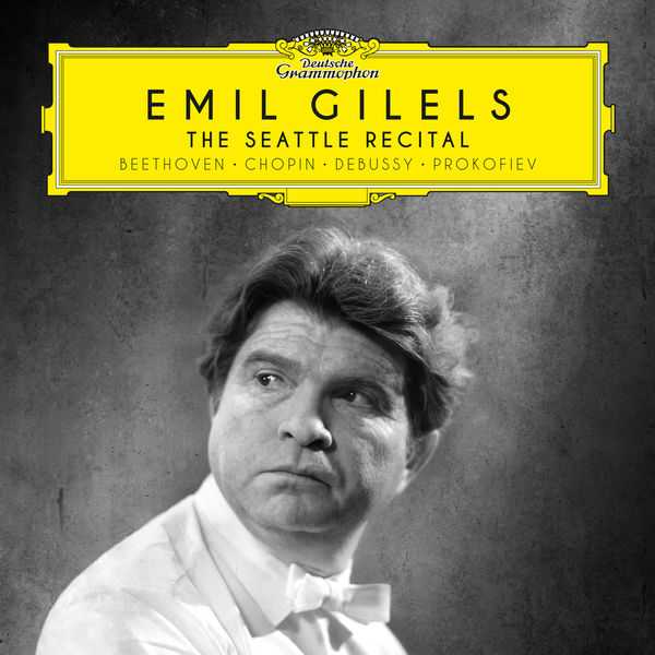 Emil Gilels - The Seattle Recital (FLAC)