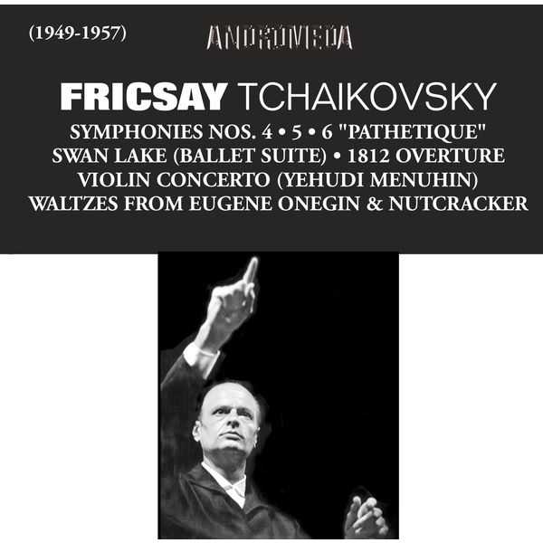 Fricsay conducts Tchaikovsky 1949-1957 (FLAC)