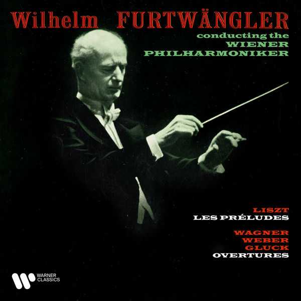Furtwängler: Liszt - Les Préludes; Wagner, Weber, Gluck - Overtures (24/192 FLAC)