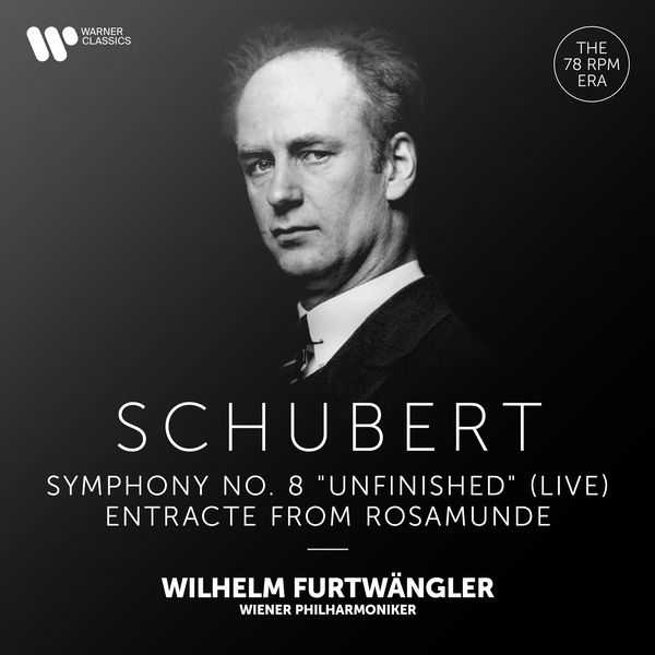 Furtwängler: Schubert - Symphony no.8 "Unfinished" (Live), Entracte from Rosamunde (24/192 FLAC)