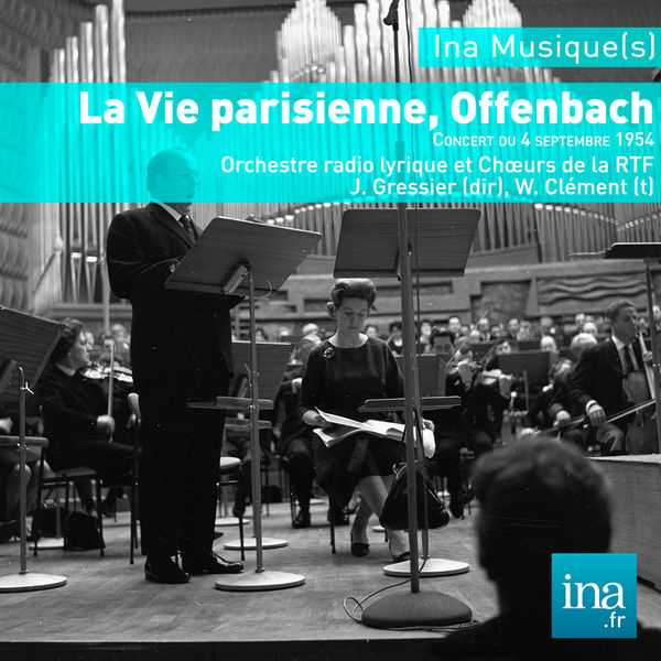 Jules Gressier: Jacques Offenbach - La Vie Parisienne (FLAC)
