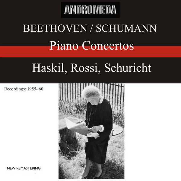 Haskil, Rossi, Schuricht: Beethoven/Schumann - Piano Concertos (FLAC)
