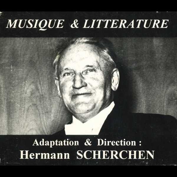 Musique & Littérature. Adaptation & Direction - Hermann Scherchen (FLAC)