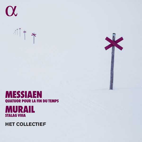 Het Collectief: Messiaen - Quatuor pour la Fin du Temps; Murail - Stalag VIIIa (24/96 FLAC)