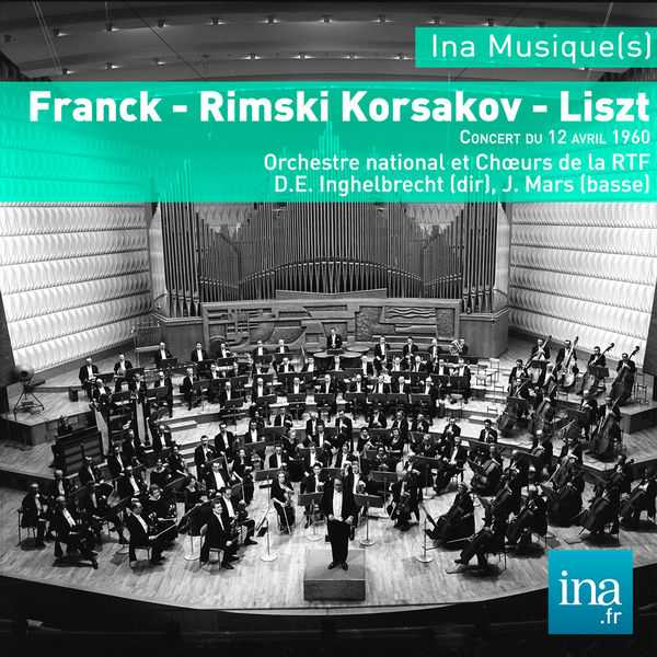 Désiré-Emile Inghelbrecht - Franck, Rimsky-Korsakov, Liszt (FLAC)