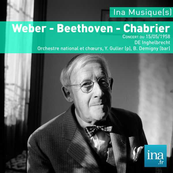 Désiré-Émile Inghelbrecht - Weber, Beethoven, Chabrier (FLAC)