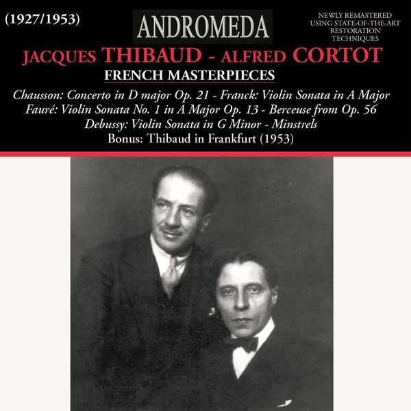 Jacques Thibaud, Alfred Cortot - French Masterpieces (FLAC)