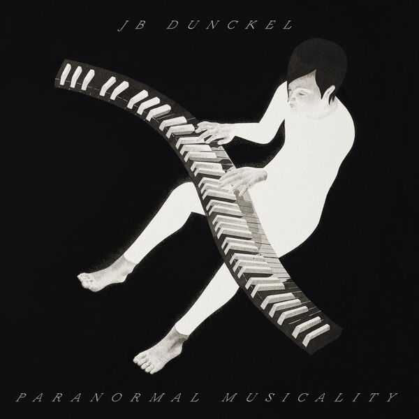 JB Dunckel - Paranormal Musicality (24/96 FLAC)