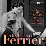 Kathleen Ferrier - The HMV Sessions 1944-1945 (FLAC)