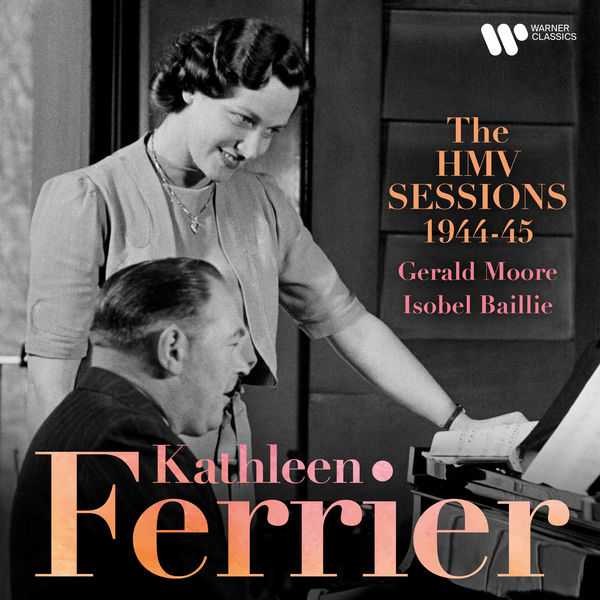 Kathleen Ferrier - The HMV Sessions 1944-1945 (FLAC)