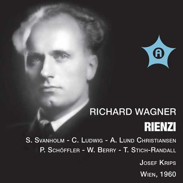 Josef Krips: Richard Wagner - Rienzi. 1960 (FLAC)