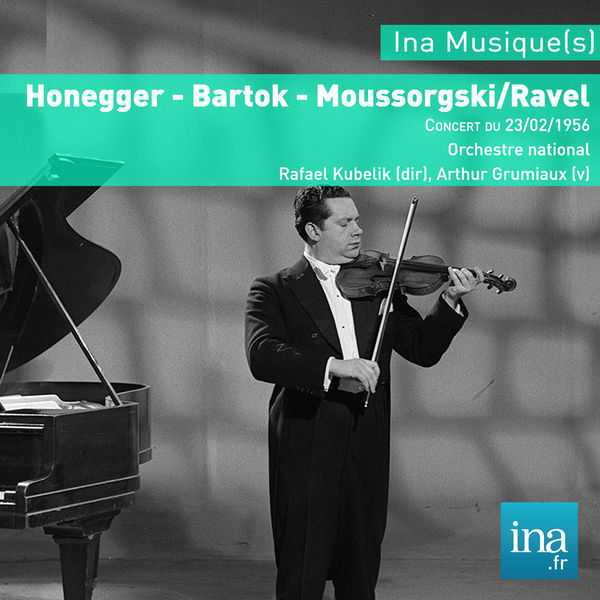 Rafael Kubelik - Honegger, Bartok, Mussorgsky/Ravel (FLAC)