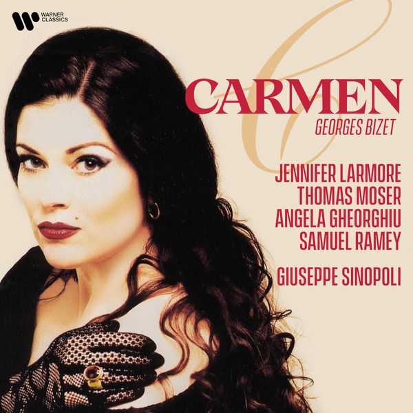 Larmore, Moser, Gheorghiu, Ramey, Sinopoli: Bizet - Carmen (FLAC)