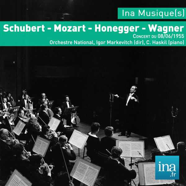 Igor Markevitch - Schubert, Mozart, Honegger, Wagner (FLAC)