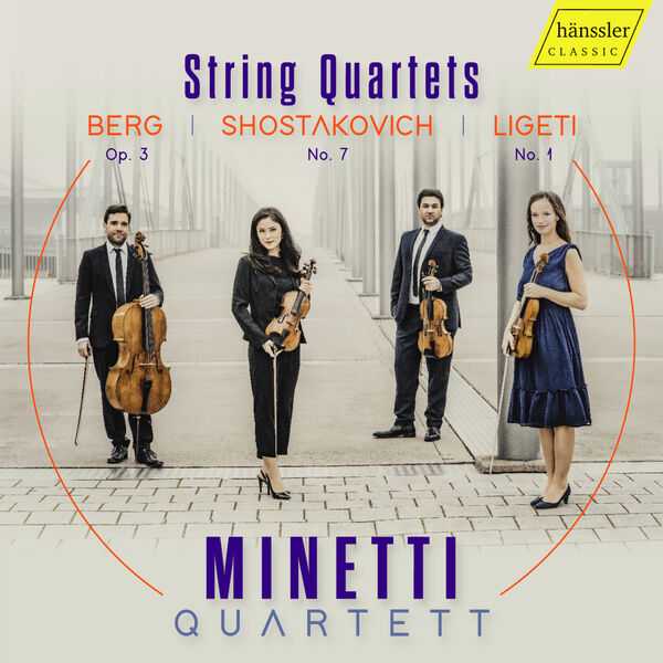 Minetti Quartett: Berg, Shostakovich, Ligeti - String Quartets (24/48 FLAC)