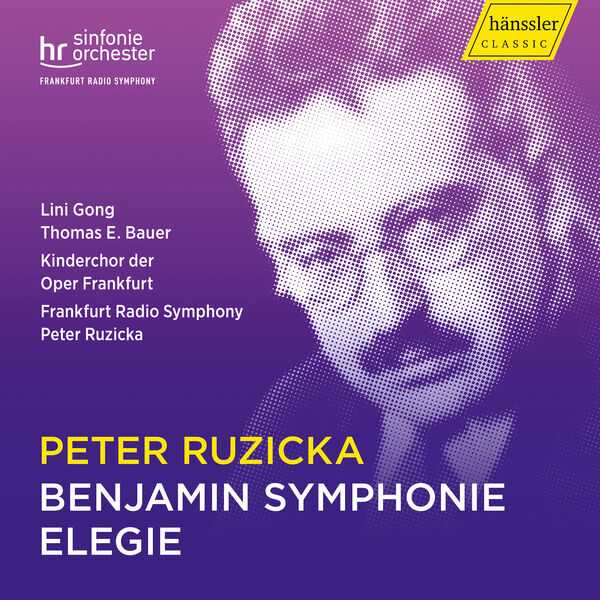 Peter Ruzicka - Benjamin Symphonie, Elegie (24/48 FLAC)