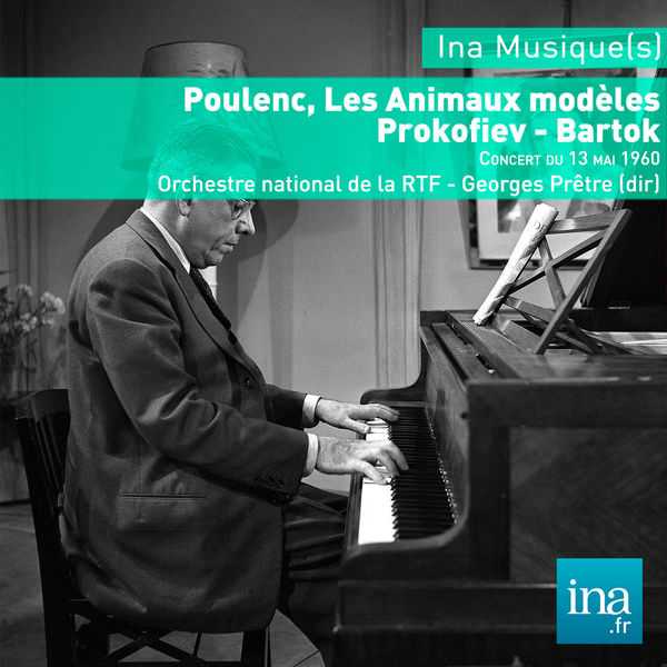 Georges Prêtre: Poulenc - Les Animaux Modèles, Prokofiev, Bartók (FLAC)