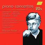 Michael Rische - Piano Concertos of the 20s (FLAC)