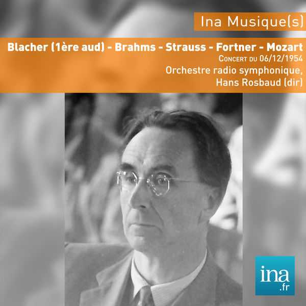 Hans Rosbeaud - Blacher, Brahms, Strauss, Fortner, Mozart (FLAC)