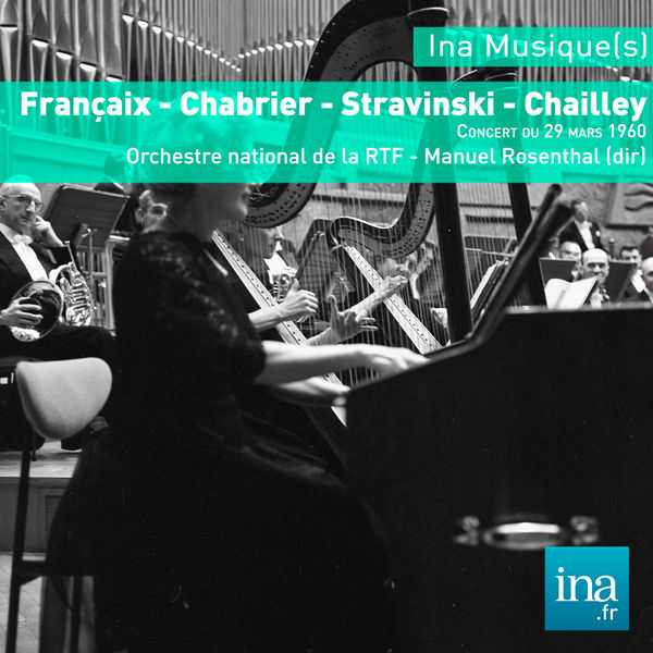 Manuel Rosenthal - Françaix, Chabrier, Stravinsky, Chailley (FLAC)