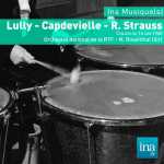 Manuel Rosenthal - Lully, Capdevielle, Strauss (FLAC)