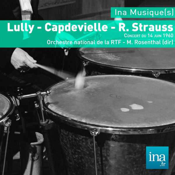 Manuel Rosenthal - Lully, Capdevielle, Strauss (FLAC)